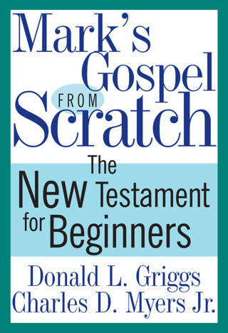 Imagen de portada: Mark's Gospel from Scratch 9780664234867