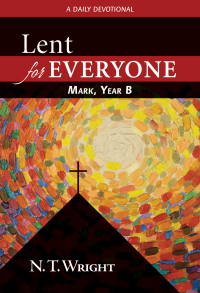 Cover image: Lent for Everyone: Mark, Year B 9780664238940