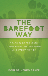 Omslagafbeelding: The Barefoot Way 9780664238025