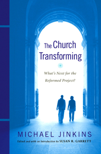 Cover image: The Church Transforming 9780664238438