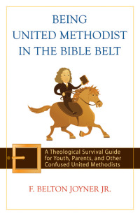 Imagen de portada: Being United Methodist in the Bible Belt 9780664231682