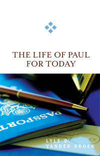 Cover image: The Life of Paul for Today 9780664231866