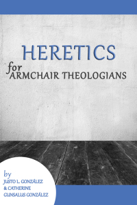 Cover image: Heretics for Armchair Theologians 9780664232054