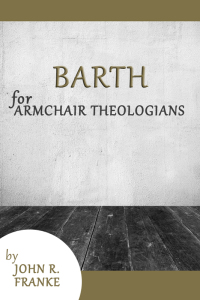 Cover image: Barth for Armchair Theologians 9780664227340