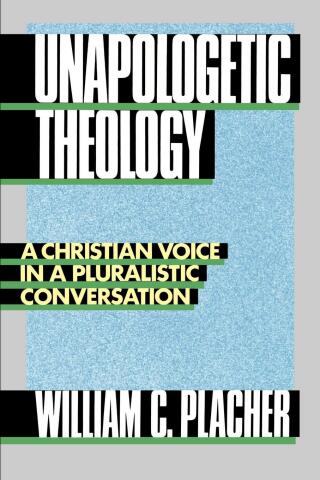 صورة الغلاف: Unapologetic Theology 9780664250645