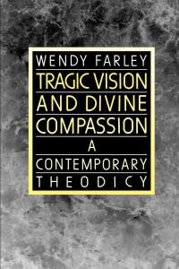 Cover image: Tragic Vision and Divine Compassion 9780664250966