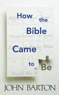 صورة الغلاف: How the Bible Came to Be 9780664257859