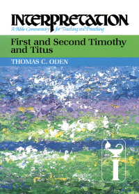 صورة الغلاف: First and Second Timothy and Titus 9780664238704
