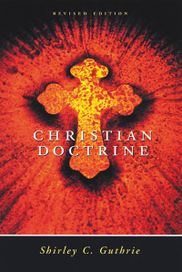 Titelbild: Christian Doctrine, Revised Edition 9780664253684