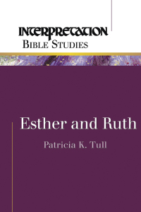 Cover image: Esther and Ruth 9780664226701