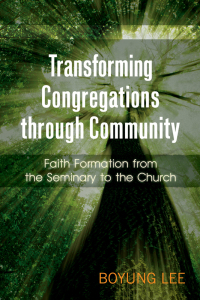 Cover image: Transforming Congregations through Community 9780664233303
