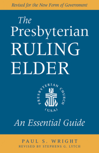 Cover image: The Presbyterian Ruling Elder 9780664503307