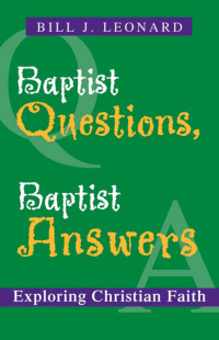 Cover image: Baptist Questions, Baptist Answers 9780664232894