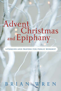 Cover image: Advent, Christmas, and Epiphany 9780664233099