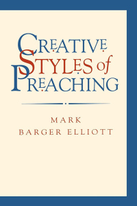 Cover image: Creative Styles of Preaching 9780664222963