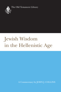 Imagen de portada: Jewish Wisdom in the Hellenistic Age 9780664238421