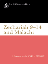 Imagen de portada: Zechariah 9-14 and Malachi (1995) 9780664226442