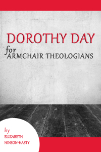 Titelbild: Dorothy Day for Armchair Theologians 9780664236854