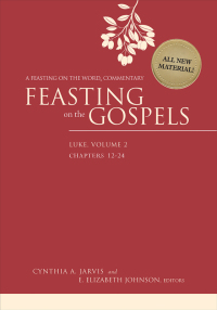 Cover image: Feasting on the Gospels--Luke, Volume 2 9780664235529