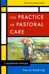 Imagen de portada: The Practice of Pastoral Care, Revised and Expanded Edition 9780664238407