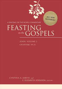 Cover image: Feasting on the Gospels--John, Volume 2 9780664235543