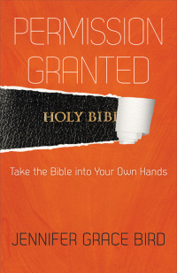 Imagen de portada: Permission Granted--Take the Bible into Your Own Hands 9780664260408
