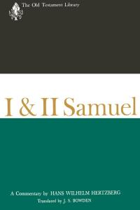 Cover image: I and II Samuel (1965) 9780664223182