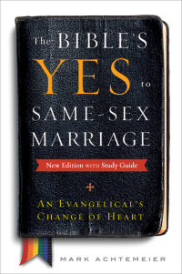 Cover image: The Bible's Yes to Same-Sex Marriage, New Edition with Study Guide 2nd edition 9780664262181