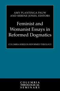 Imagen de portada: Feminist and Womanist Essays in Reformed Dogmatics 9780664238230
