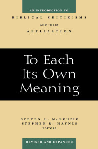 Cover image: To Each Its Own Meaning, Revised and Expanded 9780664257842
