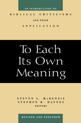 Cover image: To Each Its Own Meaning, Revised and Expanded 9780664257842