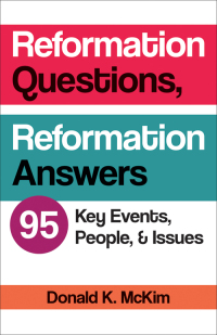 Cover image: Reformation Questions, Reformation Answers 9780664260606