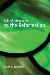 Cover image: A Brief Introduction to the Reformation 9780664262266