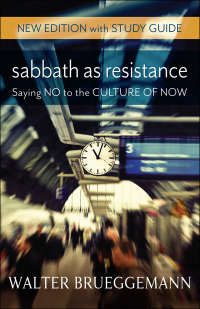 Imagen de portada: Sabbath as Resistance, New Edition with Study Guide 9780664263294