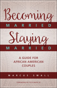 Imagen de portada: Becoming Married, Staying Married 9780664262952