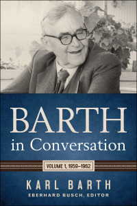 Cover image: Barth in Conversation 9780664264000