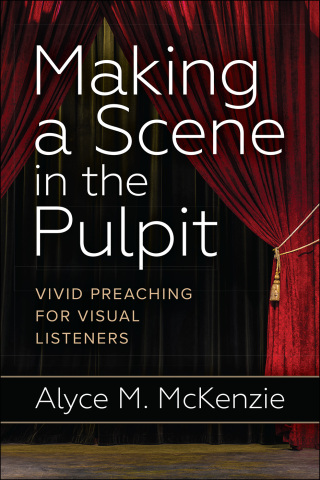 صورة الغلاف: Making a Scene in the Pulpit 9780664261566