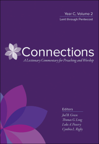 Cover image: Connections: A Lectionary Commentary for Preaching and Worship 9780664262440
