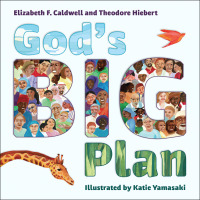 Cover image: God's Big Plan 9781947888067