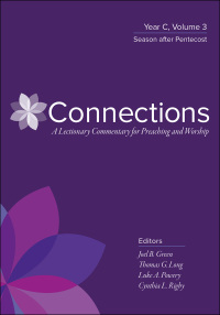 Cover image: Connections: A Lectionary Commentary for Preaching and Worship 9780664262457