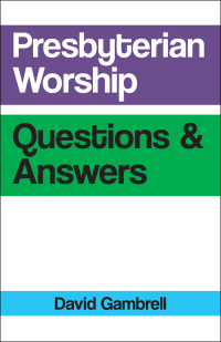 Cover image: Presbyterian Worship Questions 9780664263973