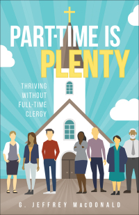 Cover image: Part-Time is Plenty 9780664265991