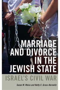 表紙画像: Marriage and Divorce in the Jewish State 9781611683639