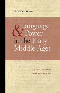 Imagen de portada: Language and Power in the Early Middle Ages 9781611683905