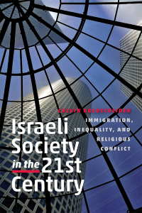 Cover image: Israeli Society in the Twenty-First Century 9781611687477