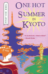 Titelbild: One Hot Summer in Kyoto 9781880656082