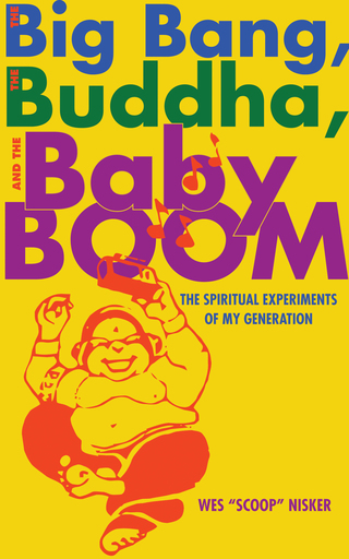 Imagen de portada: The Big Bang, the Buddha, and the Baby Boom
