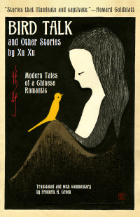 Titelbild: Bird Talk and Other Stories by Xu Xu 9781611720594
