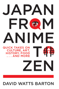 Imagen de portada: Japan from Anime to Zen 9781611720631