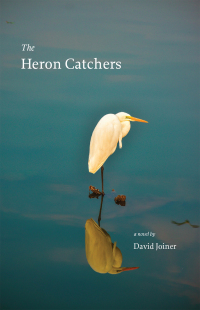 Cover image: The Heron Catchers 9781611720815